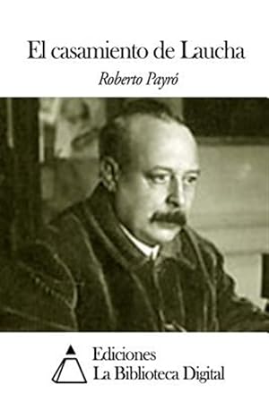 Seller image for El casamiento de Laucha -Language: spanish for sale by GreatBookPrices