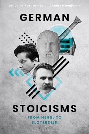 Seller image for German Stoicisms : From Hegel to Sloterdijk for sale by GreatBookPrices