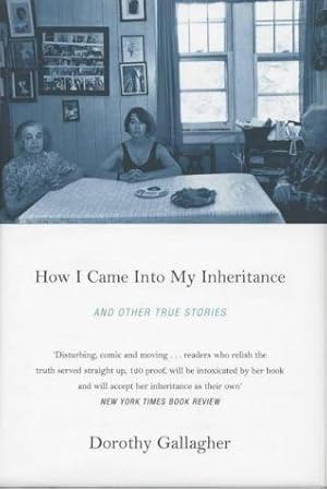 Imagen del vendedor de How I Came Into My Inheritance, and other true stories a la venta por WeBuyBooks