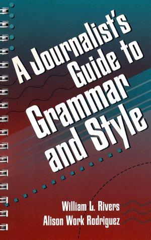 Bild des Verkufers fr A Journalist's Guide to Grammar and Style zum Verkauf von WeBuyBooks