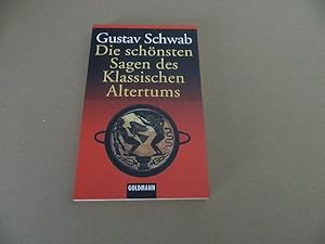 Image du vendeur pour Die schnsten Sagen des klassischen Altertums. Gustav Schwab. Bearb. von Hugo Eichhof / Goldmanns gelbe Taschenbcher ; Bd. 500. mis en vente par Versandantiquariat Schfer