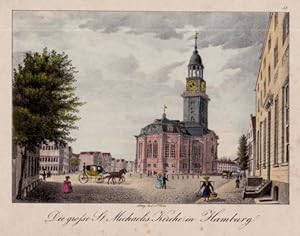 Die große St. Michaelis Kirche in Hamburg. Kolorierte Lithographie bei Peter Suhr.