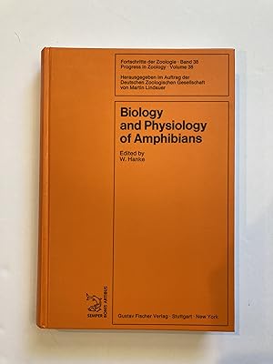 BIOLOGY AND PHYSIOLOGY OF AMPHIBIANS