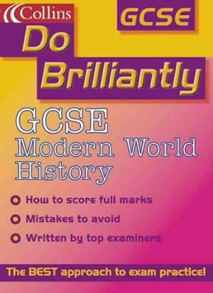 Imagen del vendedor de Do Brilliantly At GCSE History (Do Brilliantly at. S.) a la venta por WeBuyBooks