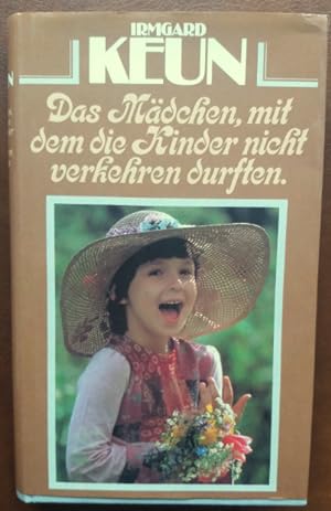 Seller image for Das Mdchen, mit dem die Kinder nicht verkehren durften. for sale by buch-radel