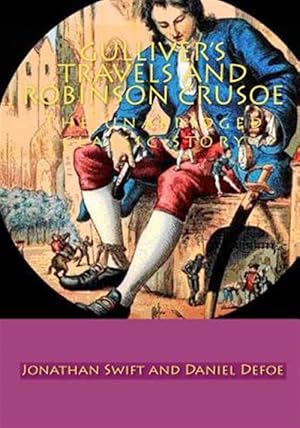 Seller image for Gulliver's Travels and Robinson Crusoe : The Unabridged Classic Story for sale by GreatBookPrices