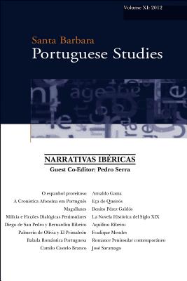 Immagine del venditore per Narrativas Ibericas: Santa Barbara Portuguese Studies 11 (Paperback or Softback) venduto da BargainBookStores