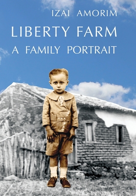 Image du vendeur pour Liberty Farm: A Family Portrait (Hardback or Cased Book) mis en vente par BargainBookStores