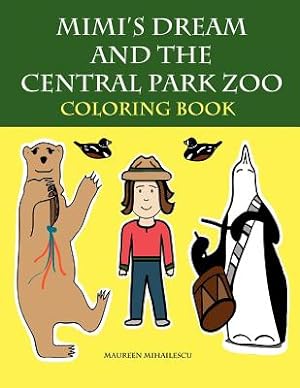 Imagen del vendedor de Mimi's Dream and the Central Park Zoo Coloring Book (Paperback or Softback) a la venta por BargainBookStores
