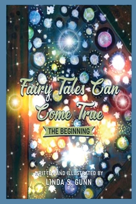 Immagine del venditore per Fairy Tales Can Come True: The Beginning (Paperback or Softback) venduto da BargainBookStores