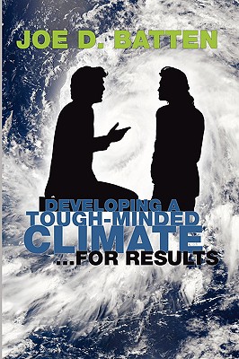 Seller image for Developing a Tough-Minded Climate for Results (Paperback or Softback) for sale by BargainBookStores