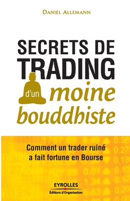 Image du vendeur pour Secrets de trading d'un moine bouddhiste (Paperback or Softback) mis en vente par BargainBookStores