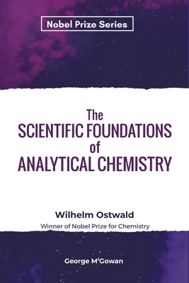 Seller image for The Scientific Foundations of Analytical Chemistry (Paperback or Softback) for sale by BargainBookStores