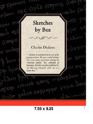 Imagen del vendedor de Sketches by Boz (Paperback or Softback) a la venta por BargainBookStores