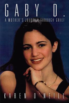 Seller image for Gaby D.: A Mother's Journey through Grief (Paperback or Softback) for sale by BargainBookStores