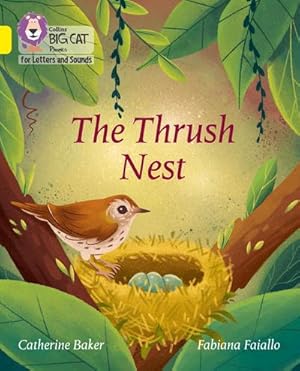 Bild des Verkufers fr The Thrush Nest : Band 03/Yellow zum Verkauf von Smartbuy