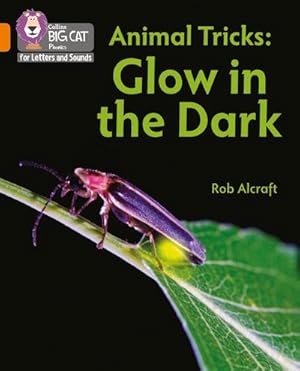 Bild des Verkufers fr Animal Tricks: Glow in the Dark : Band 06/Orange zum Verkauf von Smartbuy