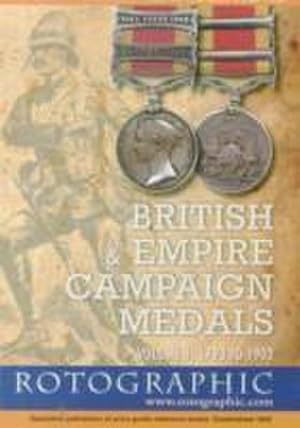Imagen del vendedor de British and Empire Campaign Medals : 1793 to 1902 a la venta por Smartbuy