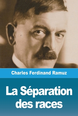 Seller image for La S�paration des races (Paperback or Softback) for sale by BargainBookStores