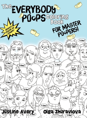 Seller image for The Everybody Poops Coloring Book for Master Poopers! (Hardback or Cased Book) for sale by BargainBookStores