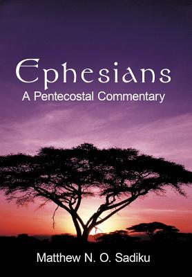 Bild des Verkufers fr Ephesians: A Pentecostal Commentary (Hardback or Cased Book) zum Verkauf von BargainBookStores