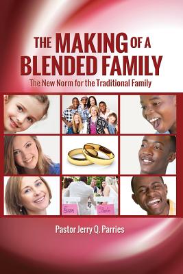 Immagine del venditore per The Making of a Blended Family (Paperback or Softback) venduto da BargainBookStores