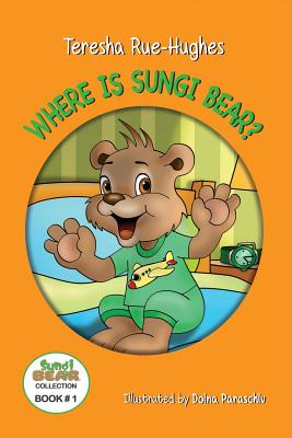 Seller image for Where is Sungi Bear? (Paperback or Softback) for sale by BargainBookStores