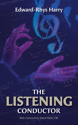 Seller image for The Listening Conductor (Hardback or Cased Book) for sale by BargainBookStores