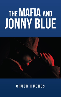 Bild des Verkufers fr The Mafia and Jonny Blue (Paperback or Softback) zum Verkauf von BargainBookStores