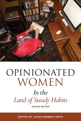 Seller image for Opinionated Women in the Land of Steady Habits: Second Edition (Paperback or Softback) for sale by BargainBookStores
