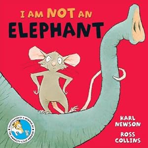 Seller image for I am not an Elephant for sale by Smartbuy
