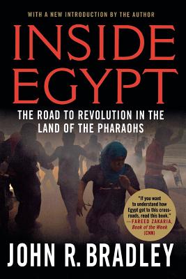 Image du vendeur pour Inside Egypt: The Road to Revolution in the Land of the Pharaohs (Paperback or Softback) mis en vente par BargainBookStores