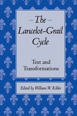 Seller image for The Lancelot-Grail Cycle: Text and Transformations (Paperback or Softback) for sale by BargainBookStores