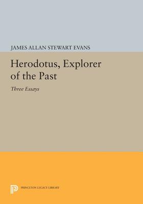 Imagen del vendedor de Herodotus, Explorer of the Past: Three Essays (Paperback or Softback) a la venta por BargainBookStores