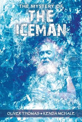 Bild des Verkufers fr The Mystery of the Iceman (Paperback or Softback) zum Verkauf von BargainBookStores