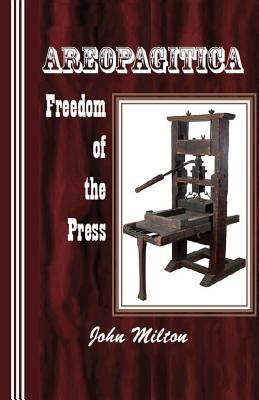 Imagen del vendedor de Areopagitica: Freedom of the Press (Paperback or Softback) a la venta por BargainBookStores