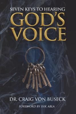 Seller image for Seven Keys to Hearing God's Voice (Paperback or Softback) for sale by BargainBookStores