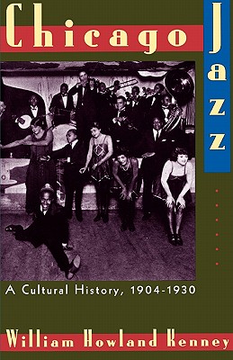 Seller image for Chicago Jazz: A Cultural History 1904-1930 (Paperback or Softback) for sale by BargainBookStores