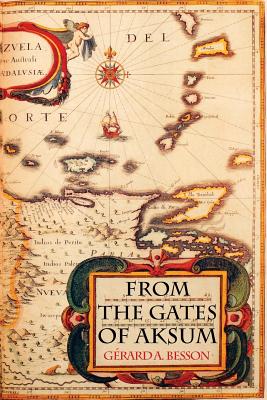 Seller image for From the Gates of Aksum (Softcover) (Paperback or Softback) for sale by BargainBookStores