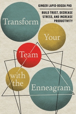 Bild des Verkufers fr Transform Your Team with the Enneagram: Build Trust, Decrease Stress, and Increase Productivity (Paperback or Softback) zum Verkauf von BargainBookStores