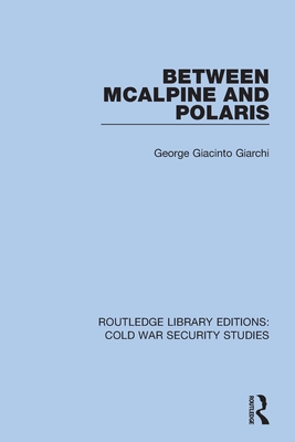 Seller image for Between McAlpine and Polaris (Paperback or Softback) for sale by BargainBookStores
