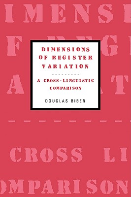 Seller image for Dimensions of Register Variation: A Cross-Linguistic Comparison (Paperback or Softback) for sale by BargainBookStores