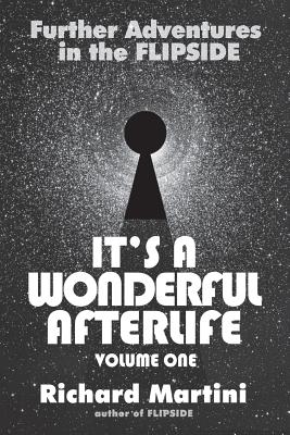 Seller image for Its A Wonderful Afterlife: Further Adventures in the Flipside: Volume One (Paperback or Softback) for sale by BargainBookStores
