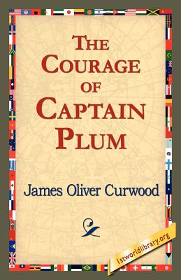 Seller image for The Courage of Captain Plum (Paperback or Softback) for sale by BargainBookStores