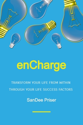 Immagine del venditore per enCharge: Transform Your Life from Within Through Your Life Success Factors (Paperback or Softback) venduto da BargainBookStores