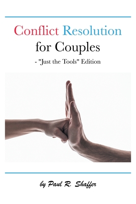 Seller image for Conflict Resolution for Couples: Just the Tools Edition (Paperback or Softback) for sale by BargainBookStores