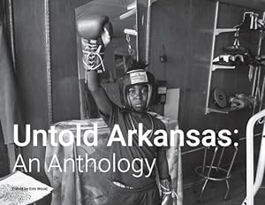 Seller image for Untold Arkansas: An Anthology (Paperback or Softback) for sale by BargainBookStores