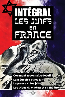 Imagen del vendedor de Int�gral Les juifs en France (Paperback or Softback) a la venta por BargainBookStores