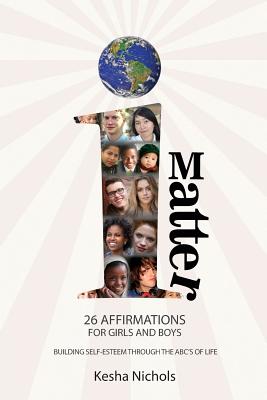 Imagen del vendedor de iMatter: 26 Affirmations for Boys and Girls (Paperback or Softback) a la venta por BargainBookStores