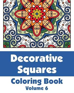 Bild des Verkufers fr Decorative Squares Coloring Book (Volume 6) (Paperback or Softback) zum Verkauf von BargainBookStores